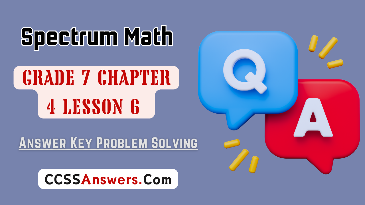 Spectrum math grade 7 chapter 3 lesson 4